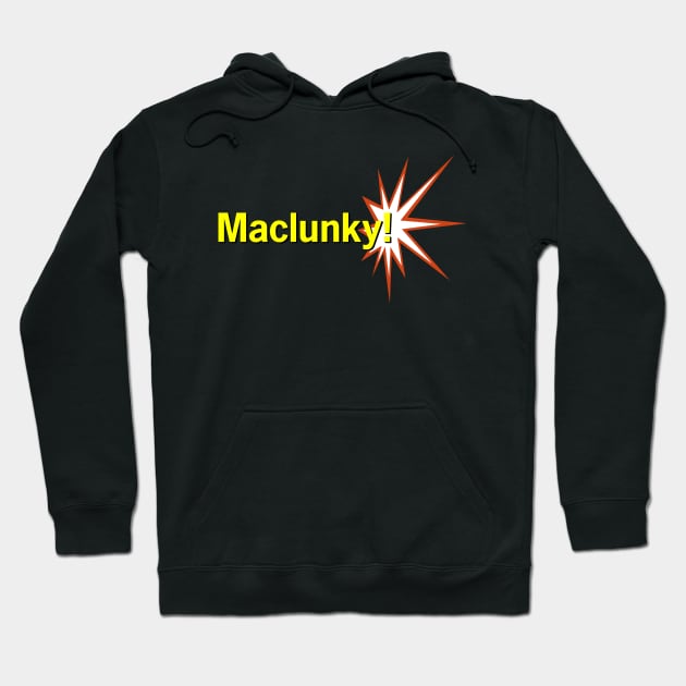 Maclunky! Hoodie by TheDigitalBits